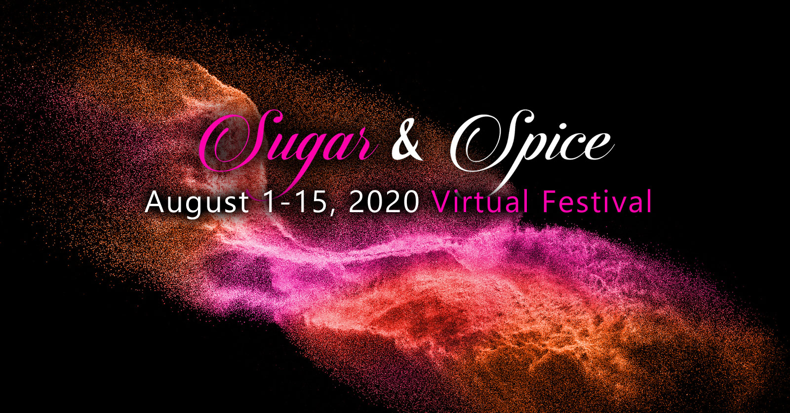 Sugar & Spice Virtual Festival