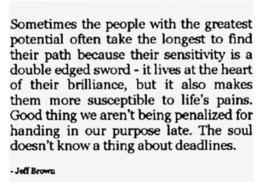Jeff Brown quote on sensitivity